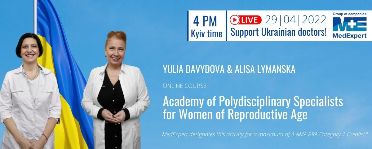 Academy of Polydisciplinary Specialists for Women of Reproductive Age